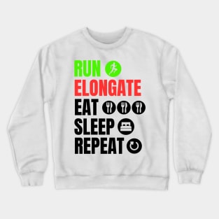 Run, elongate, repeat Crewneck Sweatshirt